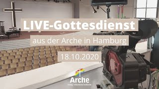 Gottesdienst Livestream Arche | Ein Ehegelöbnis und sein weitreichender Segen | 18.10.2020