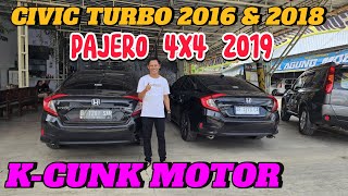 CIVIC TURBO 2016 \u0026 2018, PAJERO 4WD 2019 #kcunkmotor