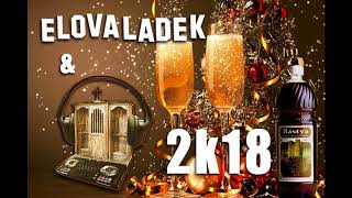 DJ ELŐVÁLADÉK X GYÓNTATÓFÜLKE - ÚLYÉVI TUDATMÓDOSÍTÓ MIX 2018