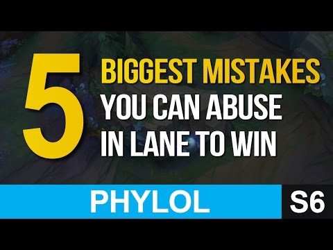 5 biggest mistakes you can abuse in lane to win - League of Legends 5 biggest mistakes you can abuse in lane to win - League of Legends