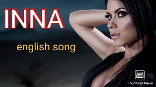 English new song 2020 ( inna song 2020) -- INNA -- INNA MIX SONGS 2020