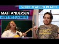 Voice Teacher Reacts to Matt Andersen – “Ain’t No Sunshine” (Bill Withers Cover)