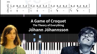 The Theory of Everything-A Game Of Croquet[Numbered musical notation] [Piano Arrangement][Synthesia]