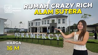 RUMAH CRAZY RICH ALAM SUTERA - RUMAH GRAMERCY