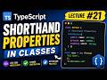 #21 TypeScript Shorthand Properties in Classes #typescript #javascript #coding #programming