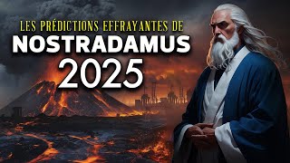 Nostradamus Predicts DARK FUTURE for 2025 What You Need to Know