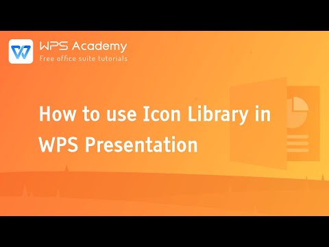 [Academia WPS] 1.8.3 PPT: Cómo utilizar la biblioteca de iconos en una presentación WPS