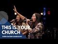 This Is Your Church (Victory Worship) | Every Nation NYC Worship