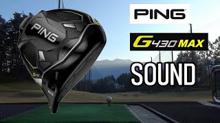 PING G430  MAX driver Hitting Sound