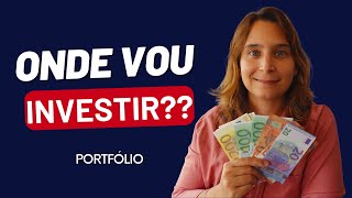 Onde Vou Investir? Portfólio | Renda Maior