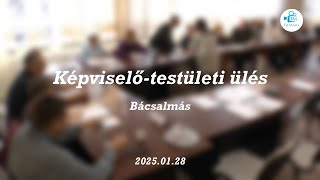 Képviselő-testületi ülés - Bácsalmás - 2025.01.28