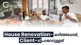 Successful House Renovation Testimonial Video  | Greentoday Architects |  #Kerala #kochi #ernakulam