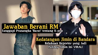 Jawaban Berani RM BTS \u0026 Kelakuan Reporter yang Jadi Fanboy Jimin BTS VIRAL!