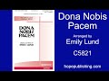 Dona Nobis Pacem - Arr. Emily Lund