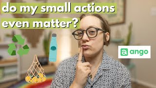 INDIVIDUAL ACTION ON CLIMATE CHANGE: do my small zero waste actions make a difference?