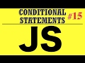 Javascript Tutorial for Beginners - Conditional Statements
