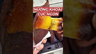 CÁCH NƯỚNG KHOAI LANG CỰC NGON #food #foodshorts