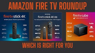 Amazon Fire TV 4k, Max, and Cube Roundup Review: Best Budget Media Streaming Devices