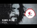 Djamel Allam - Nezha ( Album Gouraya )