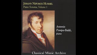 Hummel: Piano Sonatas, Vol. 1 CD 1 by Antonio Pompa-Baldi