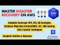 Disaster Recovery on AWS | RPO, RTO, DR Strategies & All Concepts | #aws #awscertification