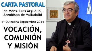 Vocación, Comunión y Misión _ Carta Pastoral de Mons. Luis Argüello