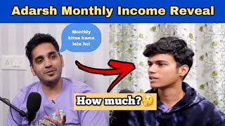 @AdarshSinghUC Reveal His Monthly Income! #shorts #shortsfeed #viral