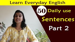 50 daily use sentences | Part 2 | Improve your English | Adrija Biswas