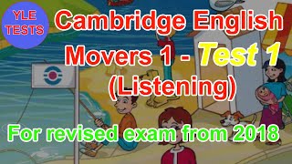 [2018] Movers Listening Test 1 - Cambridge English 1 With Answers | Young Learners Tests