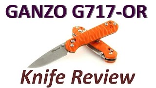 Ganzo G717-OR Knife Review. Is this THE classic example of Ganzo knives?