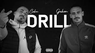 Coka x Gekon - DRILL (prod. by MEDMEKS)