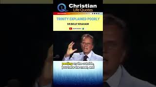 TRINITY EXPLAINED POORLY | Billy Graham | #shorts #billygraham #jesus