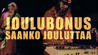 JouluBonus - Saanko Jouluttaa (Live @ Krapin Paja 18.12.2021)