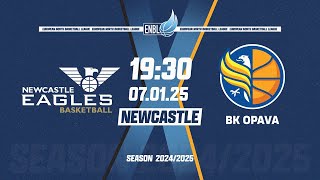 Newcastle Eagles v BK Opava | Jan 7, 2025, 7:30 PM | ENBLeague