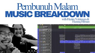 Music Breakdown : Lunar - Pembunuh Malam (with Hazim Yukimura & Hazeeq Hilman)