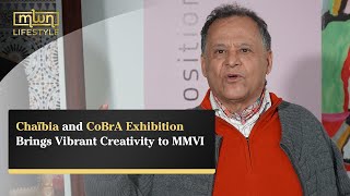 Chaïbia and CoBrA Exhibition Brings Vibrant Creativity to MMVI