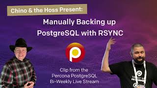 Backing up PostgreSQL Manually with Rsync! - PostgreSQL Tutorial