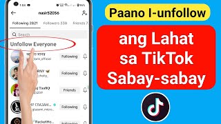 Paano I-unfollow ang Lahat sa TikTok Sabay-sabay | Paano mag-unfollow sa TikTok