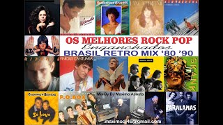 Os melhores rock pop 80 90  - Música brasilera enganchada 80 90 -