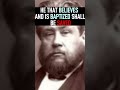 He that Believes and is Baptized shall be Saved - Charles Spurgeon Sermon #shorts #christianshorts