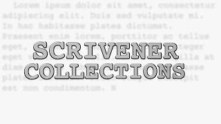 Authorpreneur Nuts \u0026 Bolts #7: How to Use Scrivener Collections