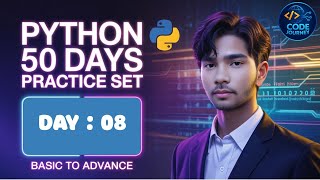 Python Practice Set | Day-08 | Python Practice Set For Beginner | Problem Solving Using Python