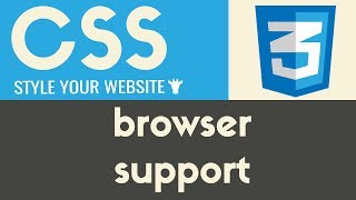 Browser Support | CSS | Tutorial 16