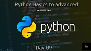 Python Bitwise operators | Day 9