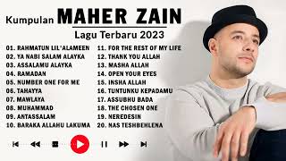 Download Maher Zain Full Album | Kumpulan Lagu Terbaik Maher Zain 2023 | Maher Zain The Best Songs mp3