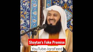 Shaytan's (Satan) Promise To Human Beings || Mufti Menk || IqraFeed