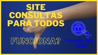 Site consultas para todos funciona