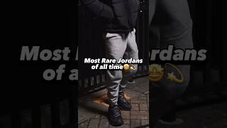 Most Rare Jordan’s of all time 🤩💫 (part 1) #shorts #jordan