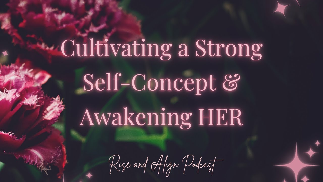 Self Concept The Key To Success Youtube