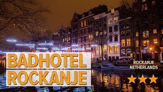 Badhotel Rockanje hotel review | Hotels in Rockanje | Netherlands Hotels